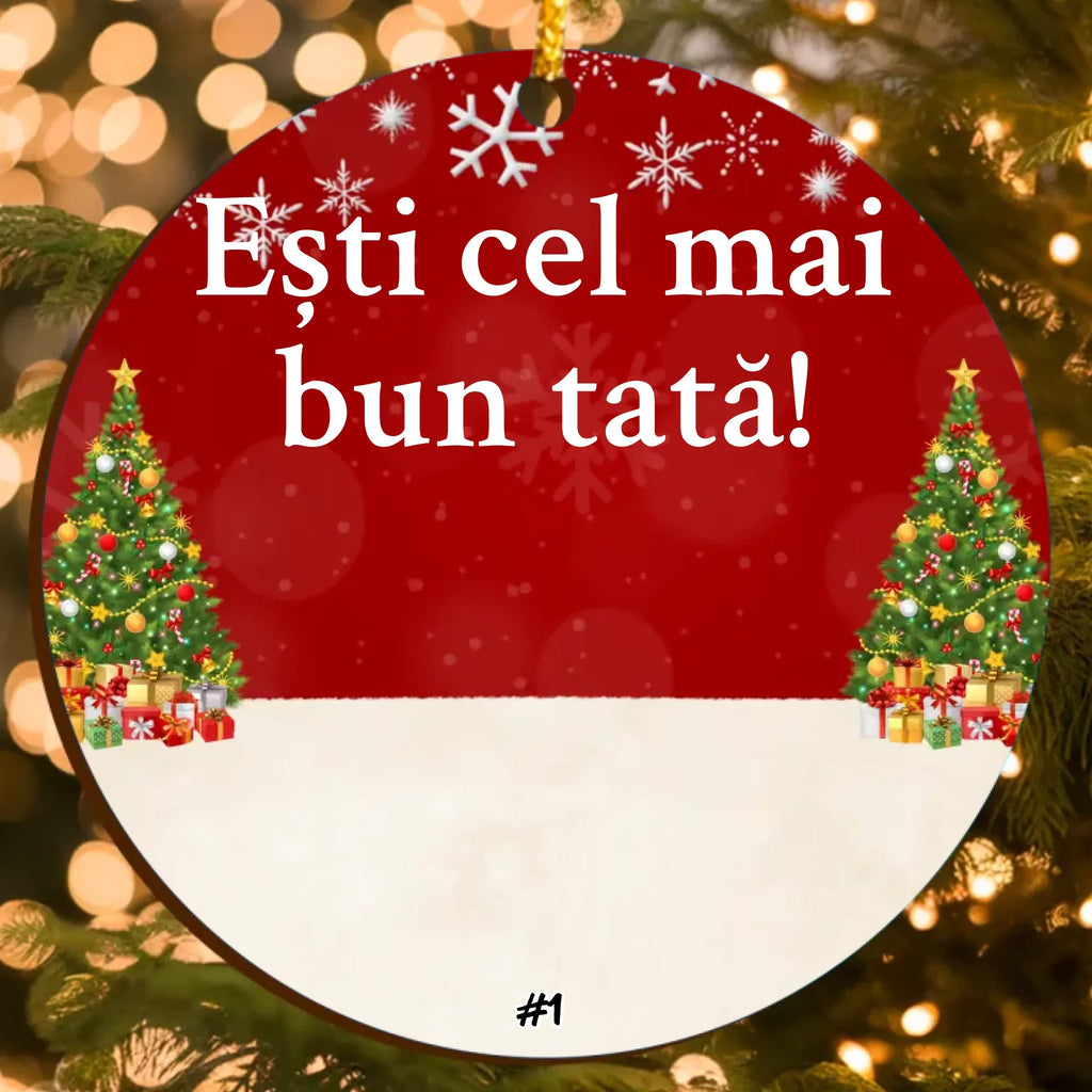 Ornament Personalizat Crăciun – Cadou Emoționant pentru Cel Mai Bun Tată